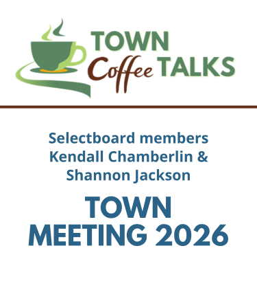 Town Coffee Talks - Town Meeting 2026